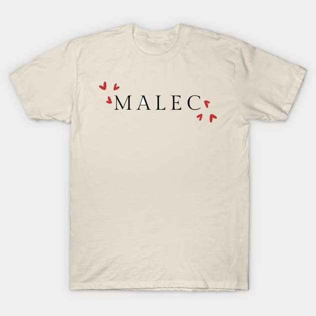 Love Malec T-Shirt by BeCreativeArts